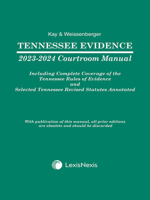 cover image of Tennessee Evidence Courtroom Manual